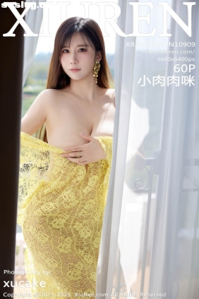 [XIUREN秀人网]2025.10.24 No.10909 小肉肉咪[60P717M]