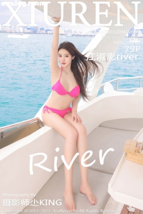 [XIUREN秀人网]2025.03.20 No.10047 江淑影river[79P616M]