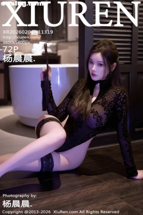 [XIUREN秀人网]2026.02.04 No.11319 杨晨晨[72P777M]