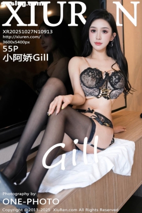 [XIUREN秀人网]2025.10.27 No.10913 小阿娇Gill[55P648M]