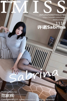 [IMISS爱蜜社]2025.04.07 VOL.788 许诺Sabrina