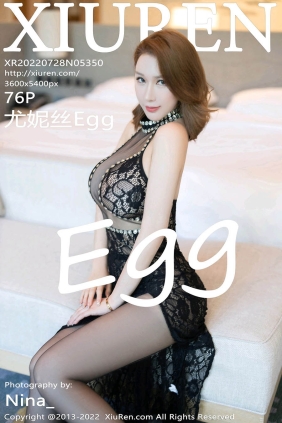 [XIUREN秀人网]2022.07.28 No.5350 尤妮丝Egg