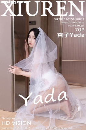 [XIUREN秀人网]2025.10.15 No.10871 杏子Yada[70P762M]
