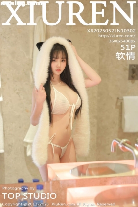 [XIUREN秀人网]2025.05.21 No.10302 软情[51P476M]