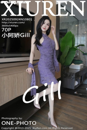 [XIUREN秀人网]2025.09.24 No.10801 小阿娇Gill[70P706M]