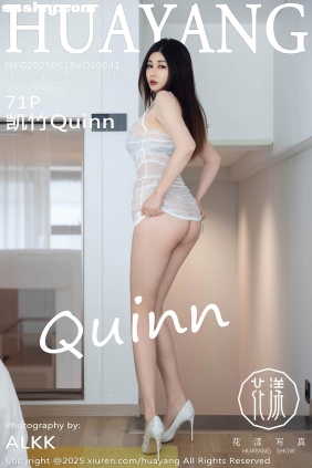 [HuaYang花漾]2025.06.18 VOL.641 凯竹Quinn[71P607M]