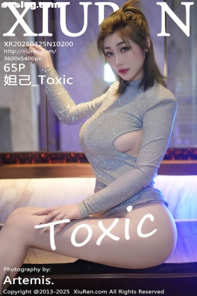 [XIUREN秀人网]2025.04.25 No.10200 妲己_Toxic[65P616M]