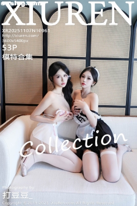 [XIUREN秀人网]2025.11.07 No.10961 模特合集[53P835M]