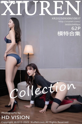 [XIUREN秀人网]2025.09.30 No.10837 模特合集[62P630M]
