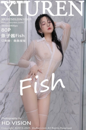[XIUREN秀人网]2025.05.20 No.10301 鱼子酱Fish[80P702M]