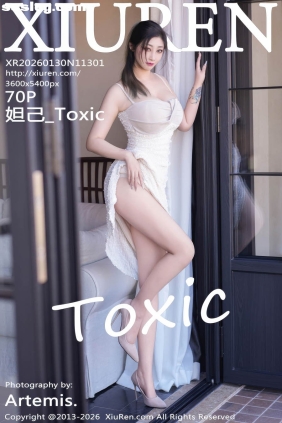 [XIUREN秀人网]2026.01.30 No.11301 妲己_Toxic[70P710M]