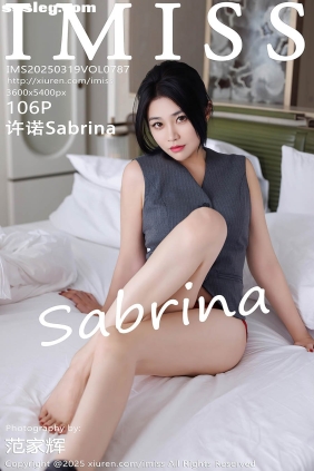 [IMISS爱蜜社]2025.03.19 VOL.787 许诺Sabrina