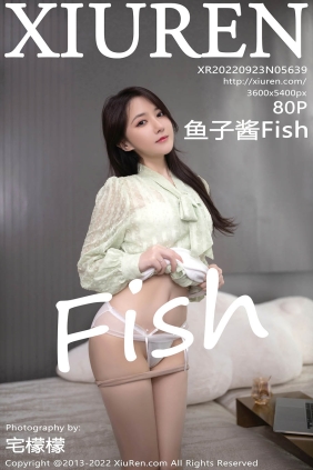 [XIUREN秀人网]2022.09.23 No.5639 鱼子酱Fish