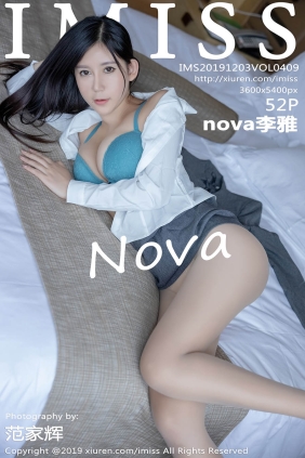 [IMISS爱蜜社]2019.12.03 VOL.409 nova李雅