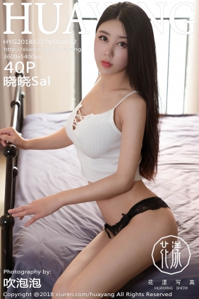 [HuaYang花漾]2018.02.27 VOL.032 晓晓Sal