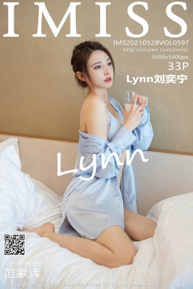 [IMISS爱蜜社]2021.05.28 VOL.597 Lynn刘奕宁