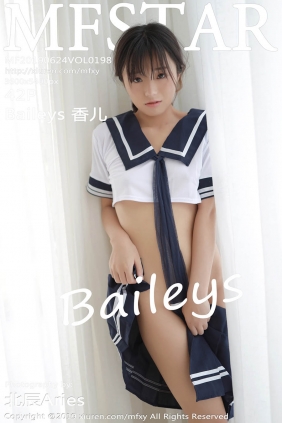 [MFStar模范学院]2019.06.24 VOL.198 Baileys香儿