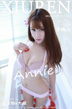 [XIUREN秀人网]2014.08.30 No.208 子纯儿Annie