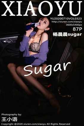 [XIAOYU语画界]2020.07.10 VOL.323 杨晨晨sugar