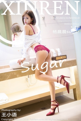 [XIUREN秀人网]2018.01.31 No.919 杨晨晨sugar