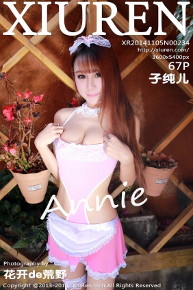 [XIUREN秀人网]2014.11.05 No.234 子纯儿Annie