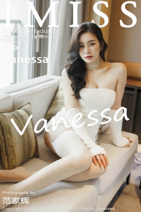 [IMISS爱蜜社]2022.03.15 VOL.671 Vanessa