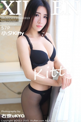 [XIUREN秀人网]2015.03.30 No.313 小夕Kitty