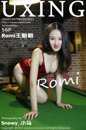 [UXING优星馆]2015.07.08 VOL.012 Romi王朝朝