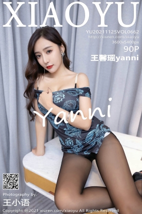 [XIAOYU语画界]2021.11.25 VOL.662 王馨瑶yanni