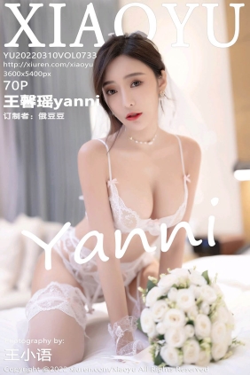 [XIAOYU语画界]2022.03.10 VOL.733 王馨瑶yanni