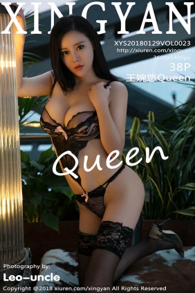 [XINGYAN星颜社]2018.01.29 VOL.023 王婉悠Queen