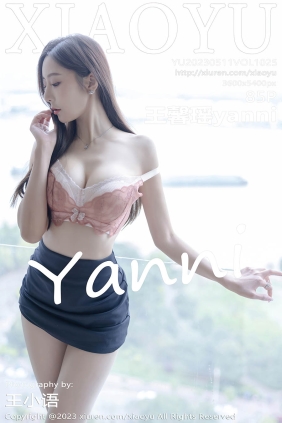 [XIAOYU语画界]2023.05.11 VOL.1025 王馨瑶yanni