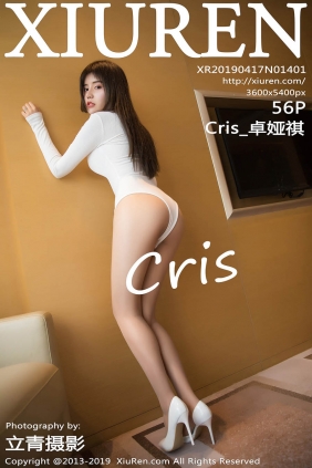 [XIUREN秀人网]2019.04.17 No.1401 Cris_卓娅祺