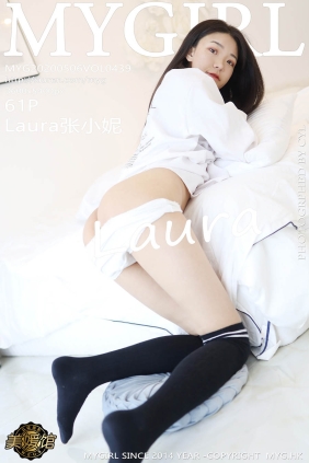 [MyGirl美媛馆]2020.05.06 VOL.439 Laura张小妮