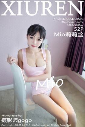 [XIUREN秀人网]2016.09.05 No.593 Mio莉莉丝