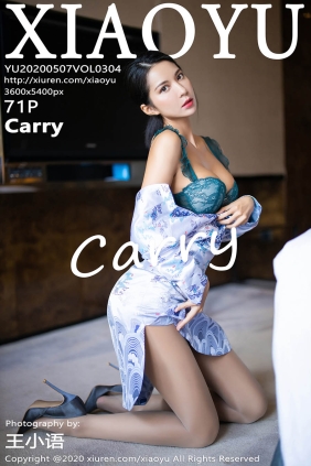 [XIAOYU语画界]2020.05.07 VOL.304 Carry