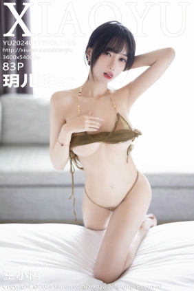 [XIAOYU语画界]2024.01.17 VOL.1186 玥儿玥er