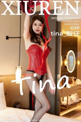 [XIUREN秀人网]2023.11.16 No.7670 tina_甜仔