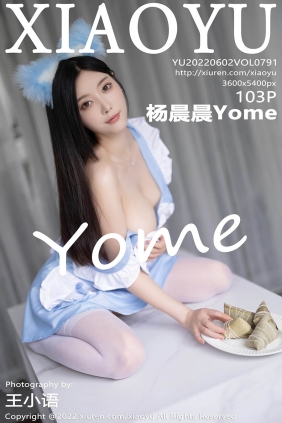 [XIAOYU语画界]2022.06.02 VOL.791 杨晨晨Yome