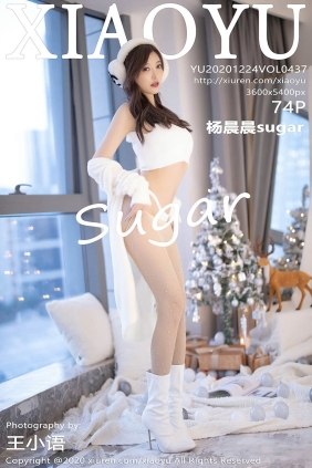 [XIAOYU语画界]2020.12.24 VOL.437 杨晨晨sugar