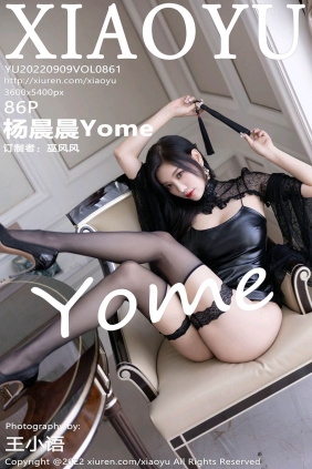 [XIAOYU语画界]2022.09.09 VOL.861 杨晨晨Yome