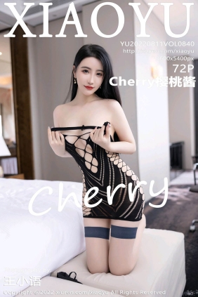 [XIAOYU语画界]2022.08.11 VOL.840 Cherry樱桃酱