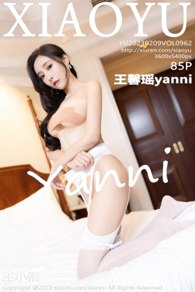 [XIAOYU语画界]2023.02.09 VOL.962 王馨瑶yanni