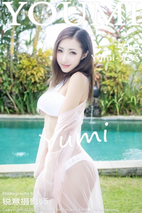 [YOUMI尤蜜荟]2017.05.16 VOL.042 Yumi-尤美