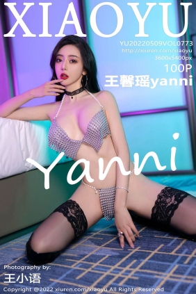 [XIAOYU语画界]2022.05.09 VOL.773 王馨瑶yanni