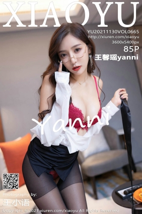 [XIAOYU语画界]2021.11.30 VOL.665 王馨瑶yanni