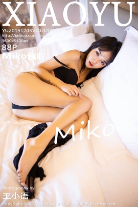 [XIAOYU语画界]2019.12.03 VOL.206 Miko酱吖