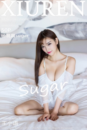 [XIUREN秀人网]2017.09.21 No.819 杨晨晨sugar