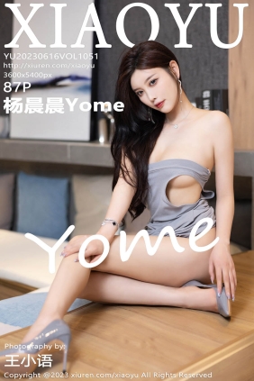 [XIAOYU语画界]2023.06.16 VOL.1051 杨晨晨