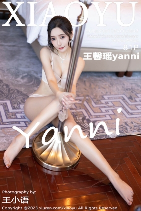 [XIAOYU语画界]2023.01.16 VOL.947 王馨瑶yanni